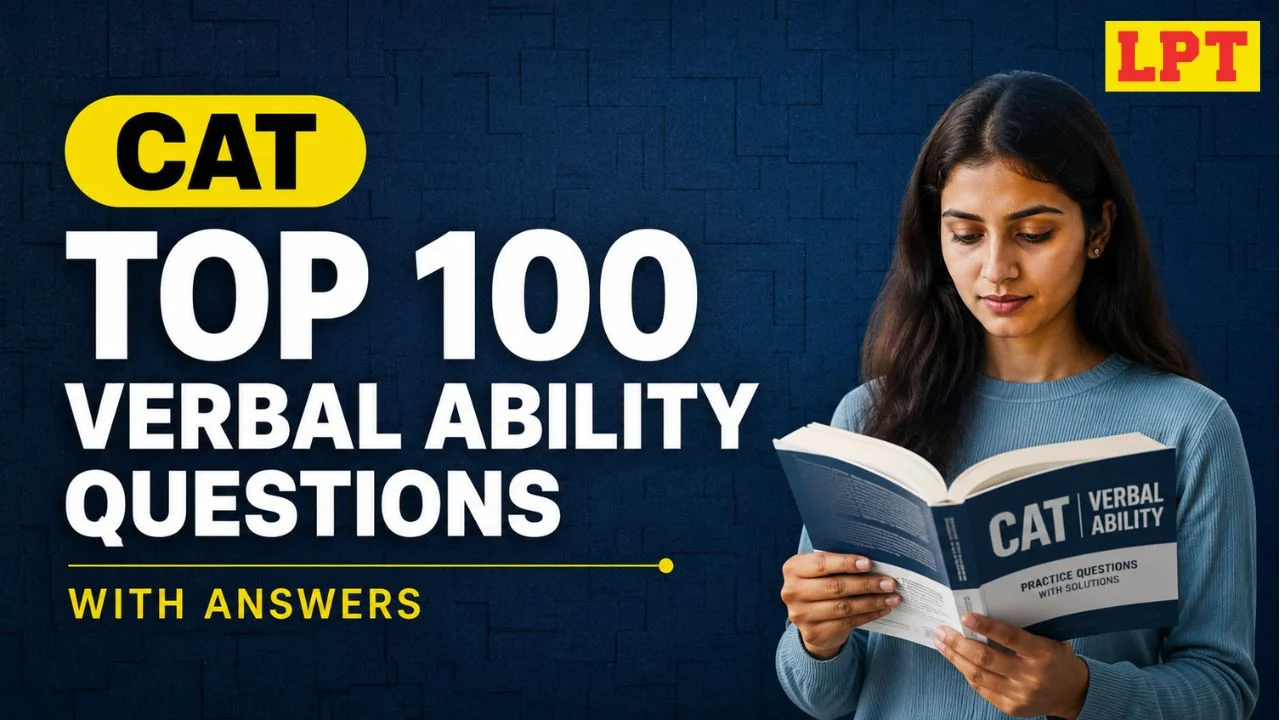 Top 100 CAT Verbal Ability Questions with Answers
