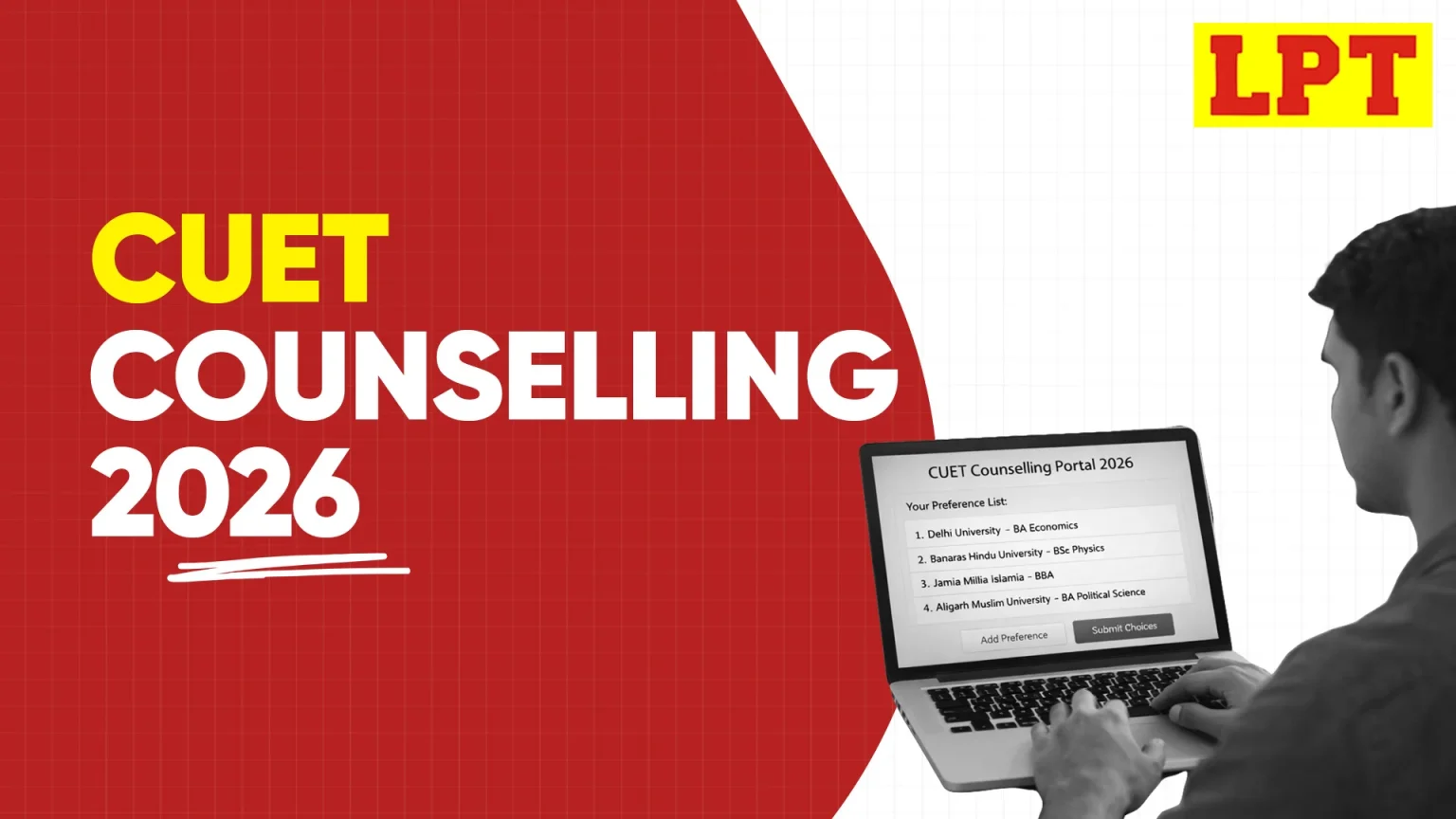 CUET Counselling 2026, Step-by-Step Process, Seat Allotment