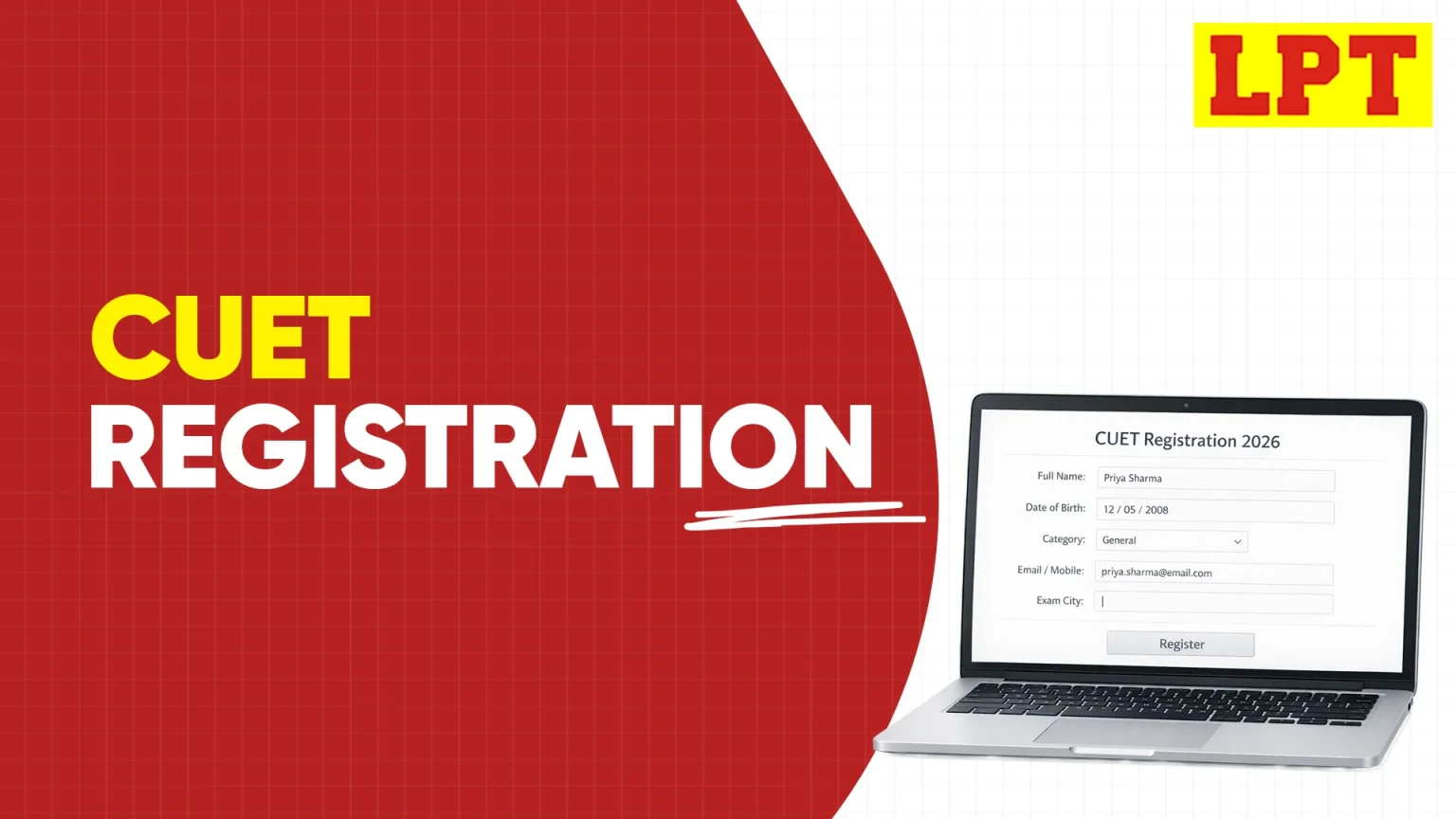 CUET 2026 UG Registration, Last Date, Fee and Apply Online Link