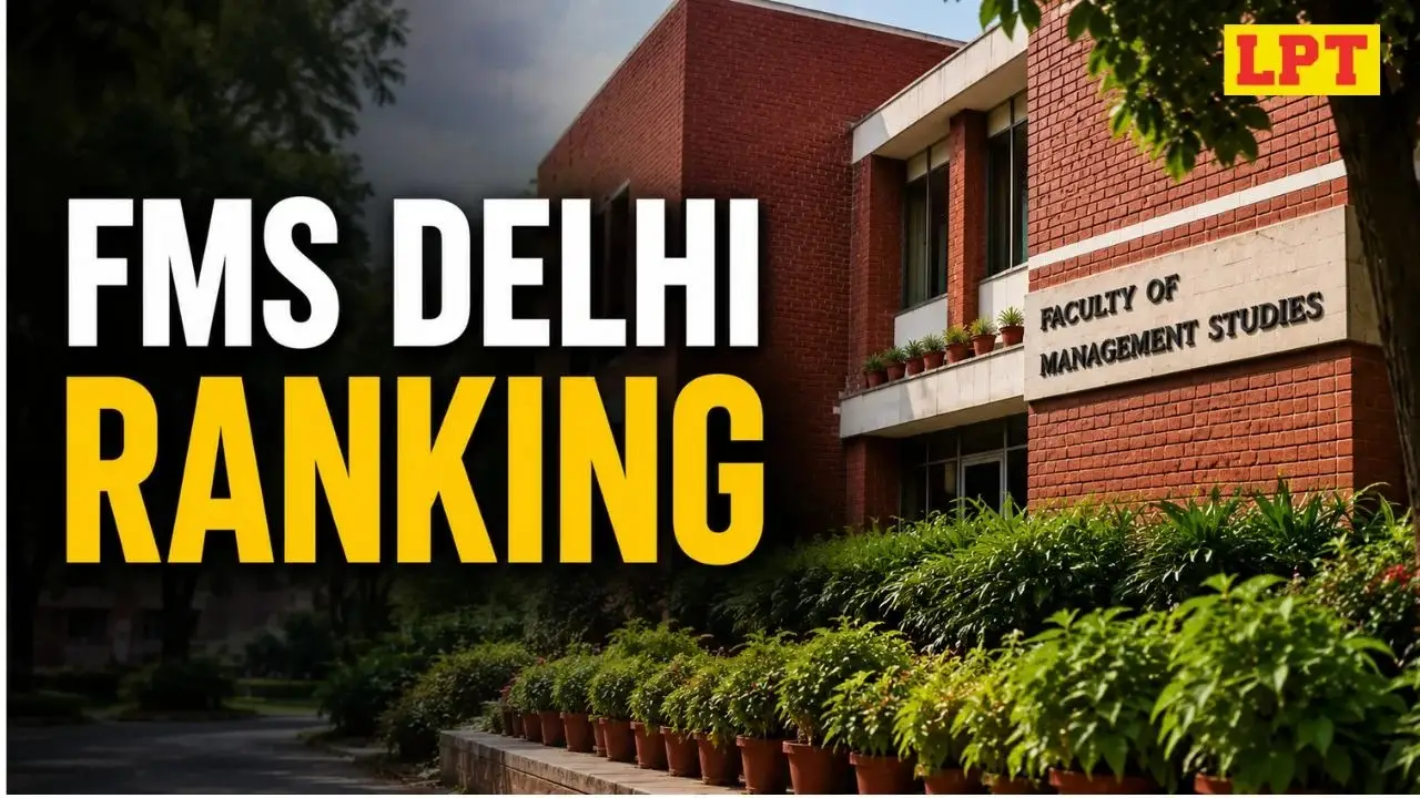 FMS Delhi Ranking 2026: NIRF, IIRF Rankings & Key Factors