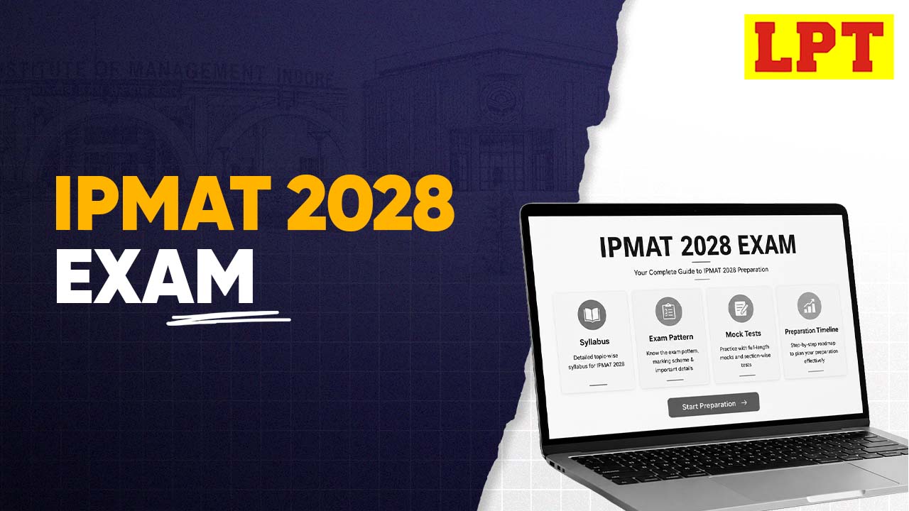 IPMAT 2028 - Eligibility, Syllabus, Exam Date, Cut Off Marks