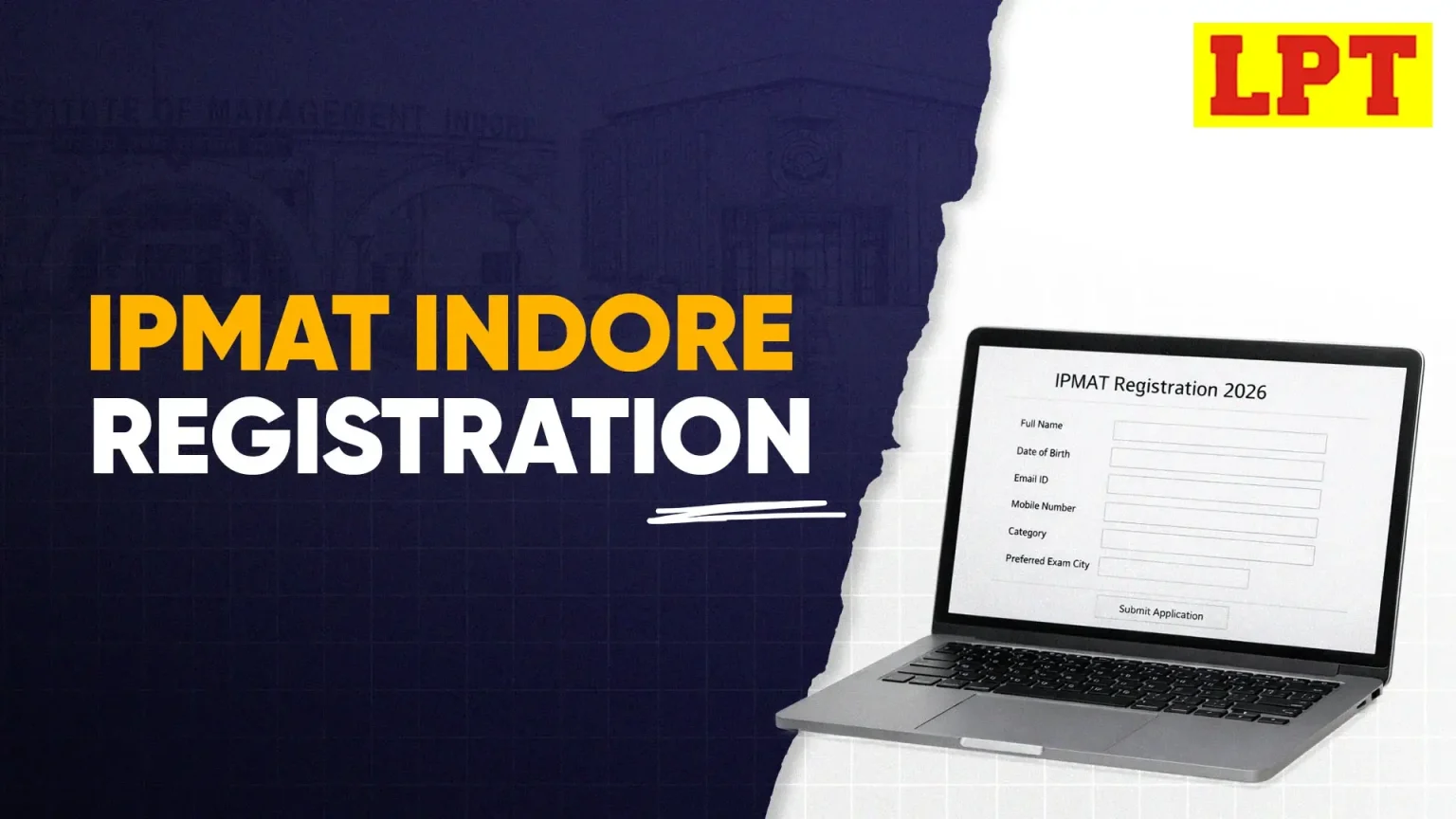 IPMAT Indore Registration 2026, Dates, Process and Details