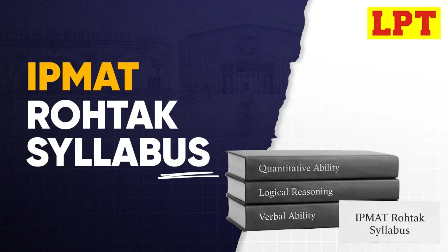 IPMAT Rohtak Syllabus 2027: Latest Syllabus With PDF