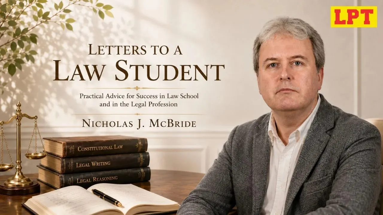 Letters to a Law Student by Nicholas McBride: Summary, PDF, Lessons