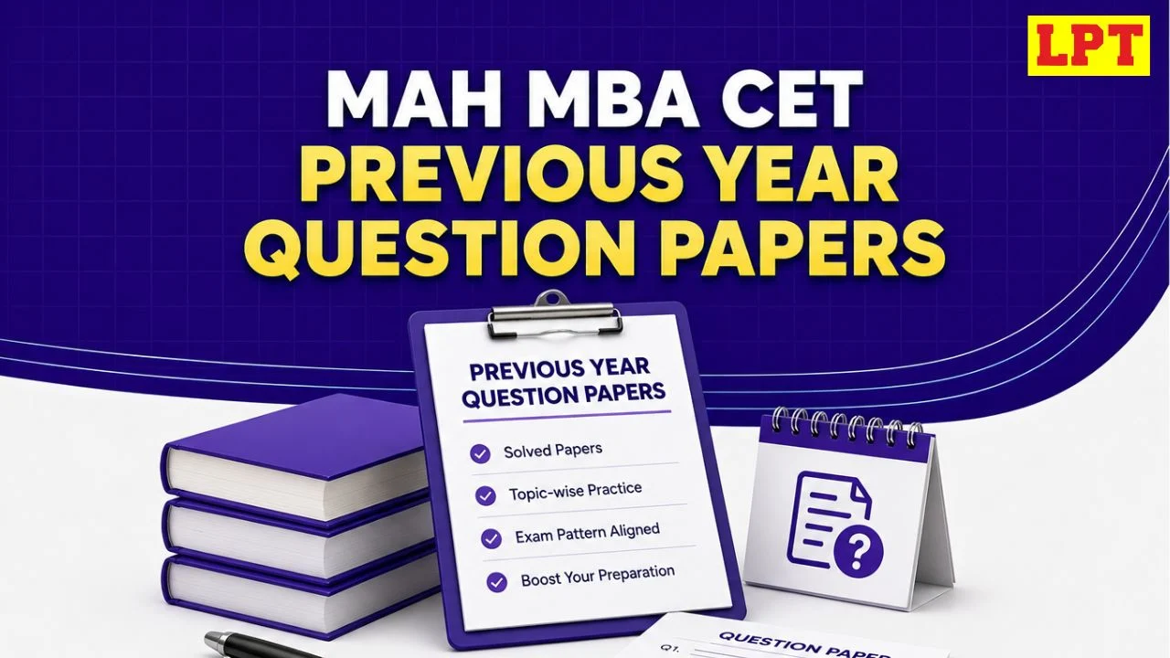 MAH MBA CET Previous Year Papers: Download Question Paper PDF