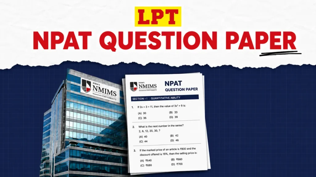 NPAT Question Paper 2026: PDF Download & Analysis