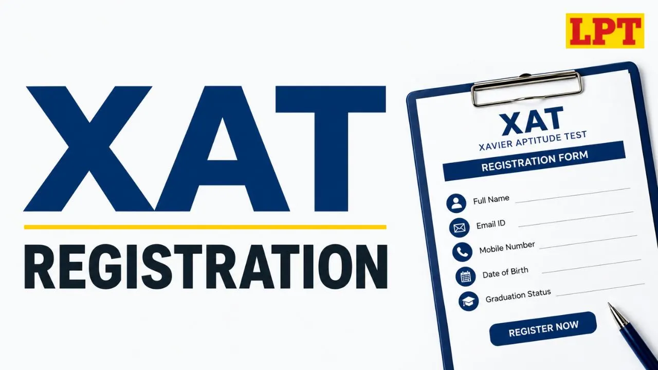 XAT Registration | Blog Image | LPT Edtech