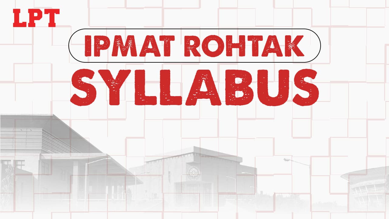 IPMAT Rohtak Syllabus