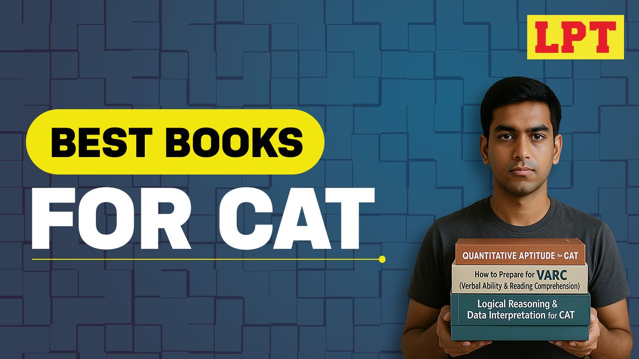 Best Books for CAT Exam Preparation 2025/26 (Subject-wise) | LPT Blog Banner