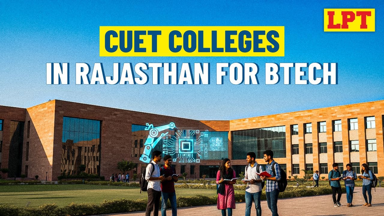 CUET Colleges in Rajasthan for Btech