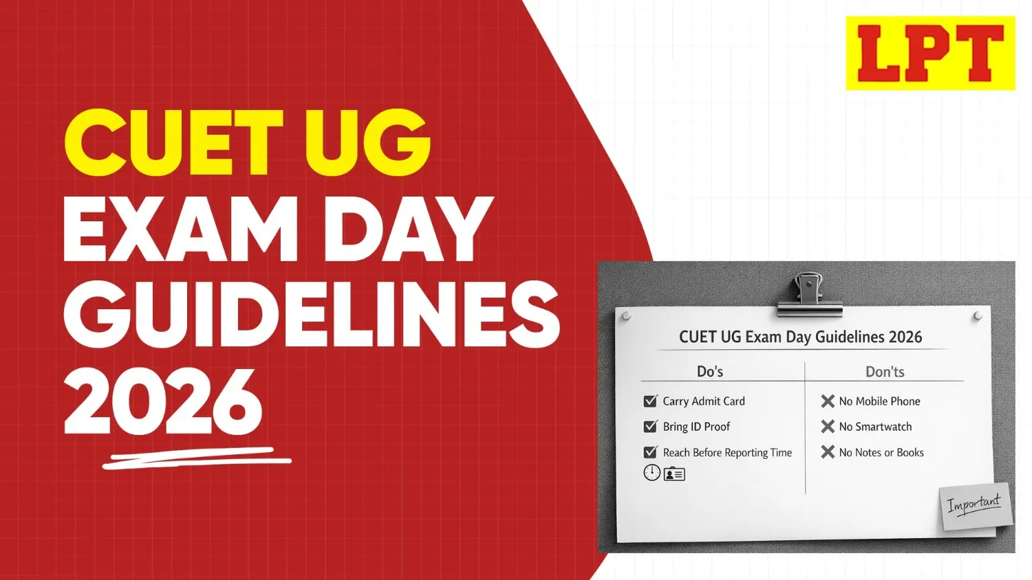 CUET Exam Day Guidelines