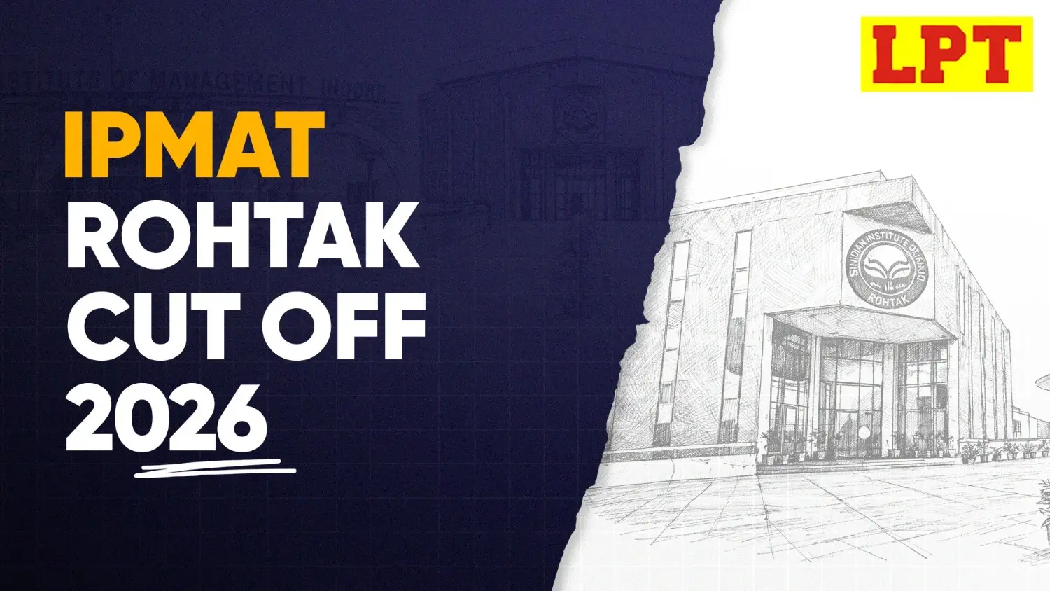 IPMAT Rohtak Cut Off 2026