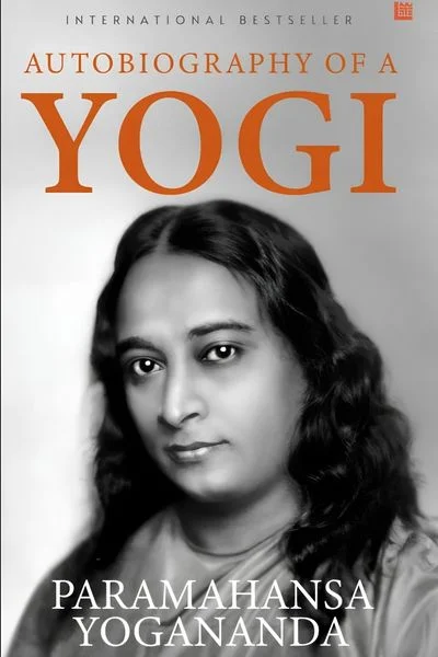 Autobiography Of A Yogi Paramahansa Yogananda