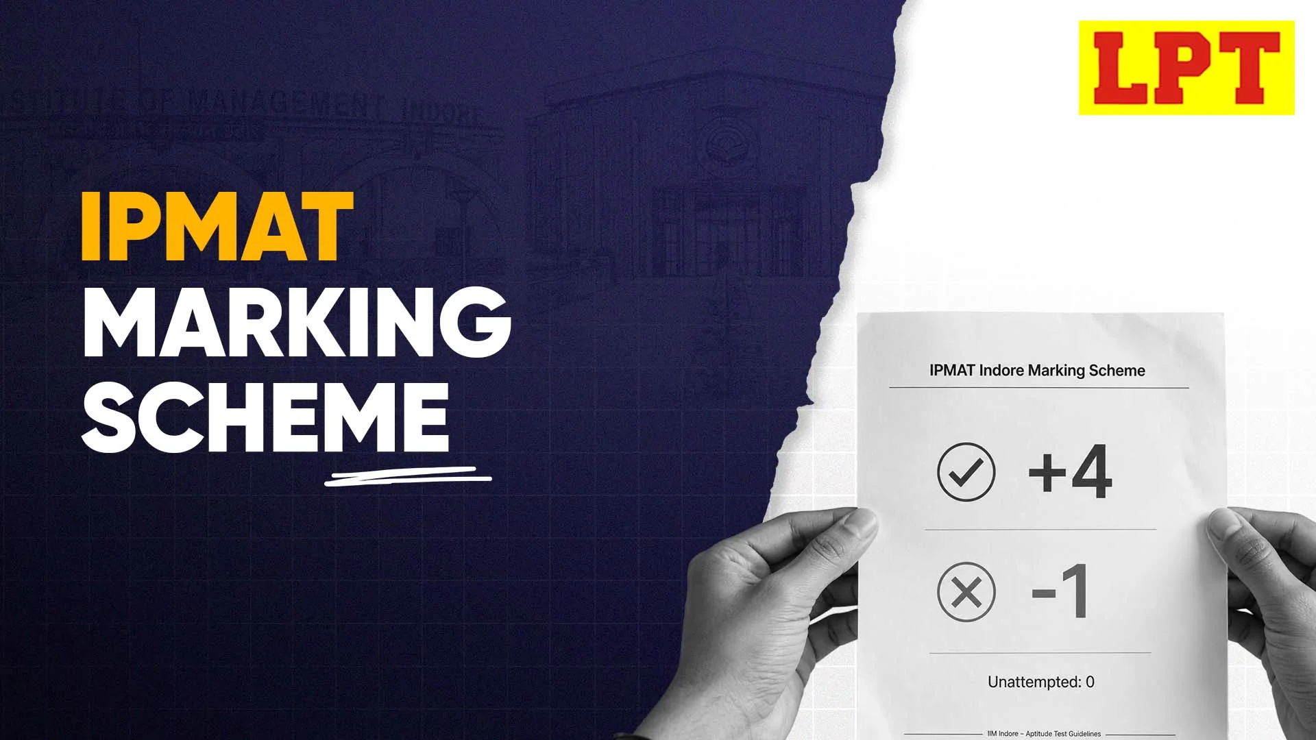 IPMAT Marking Schemes