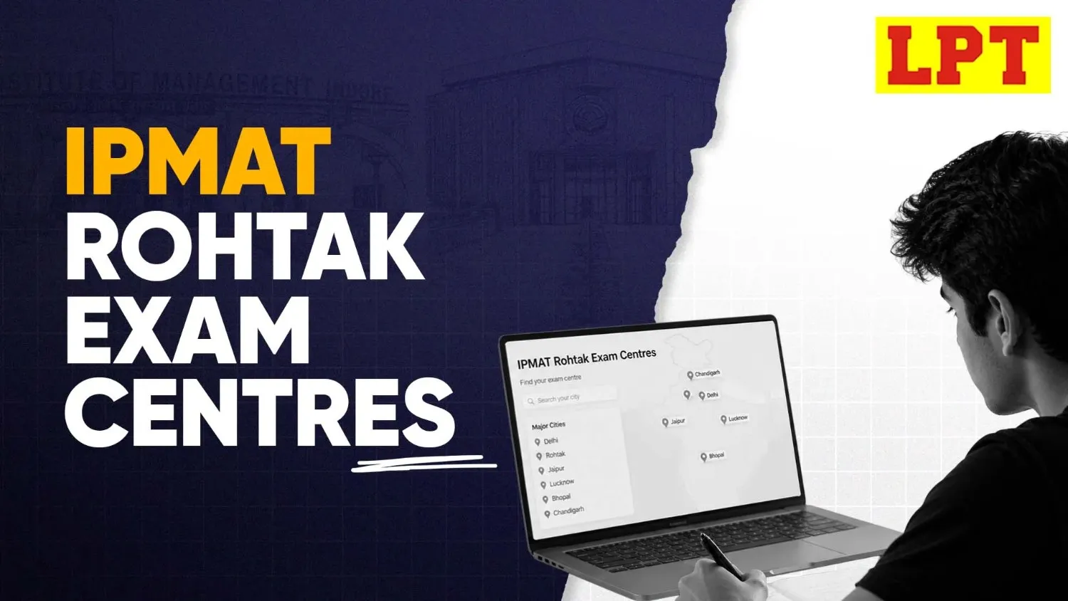 IPMAT Rohtak Exam Centres