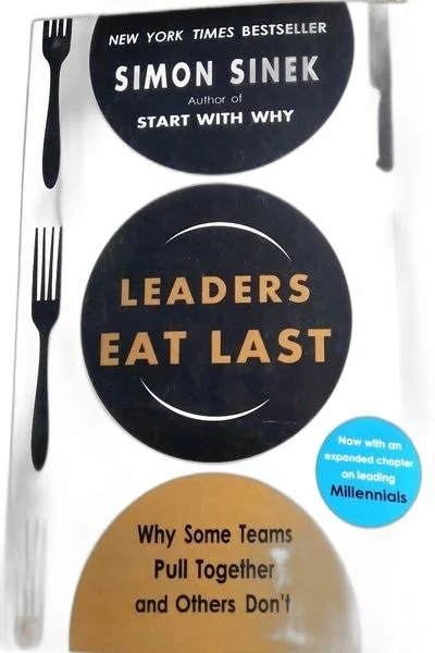 Leaders Eat Last Simon Sinek