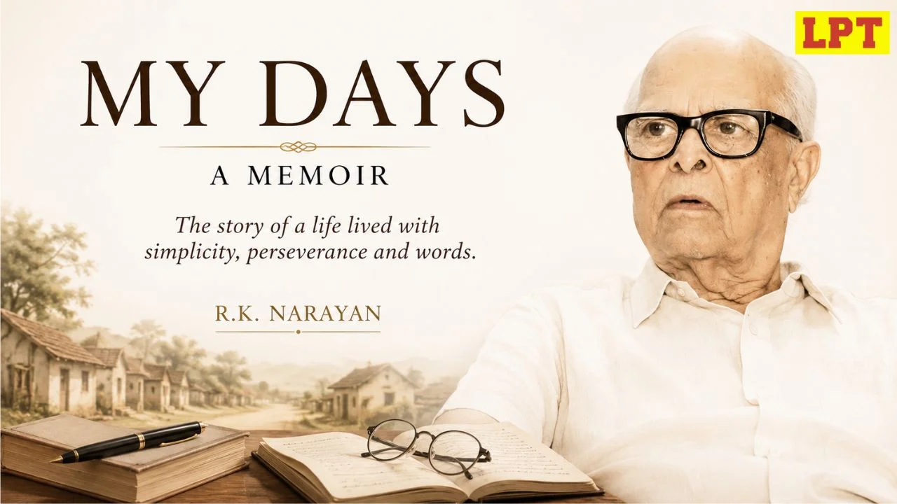 My Days a Memoir By R.K. Narayan
