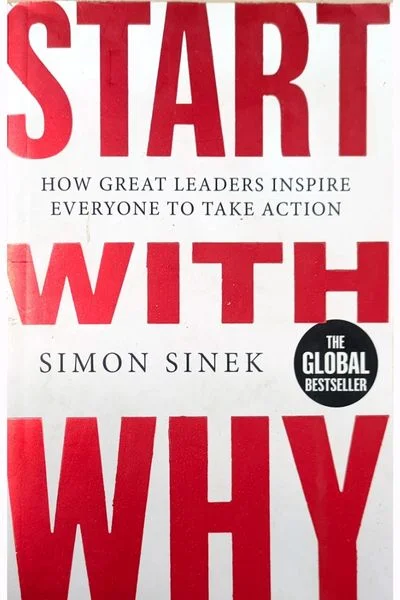 Start With Why Simon Sinek