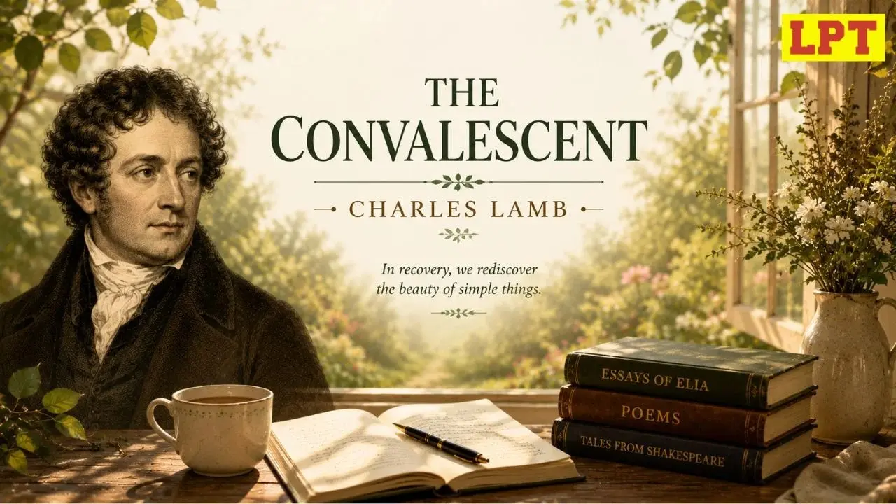 The Convalescent By Charles Lamb